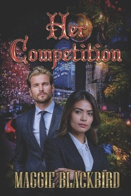 Maggie Blackbird - Her Competition, Häftad