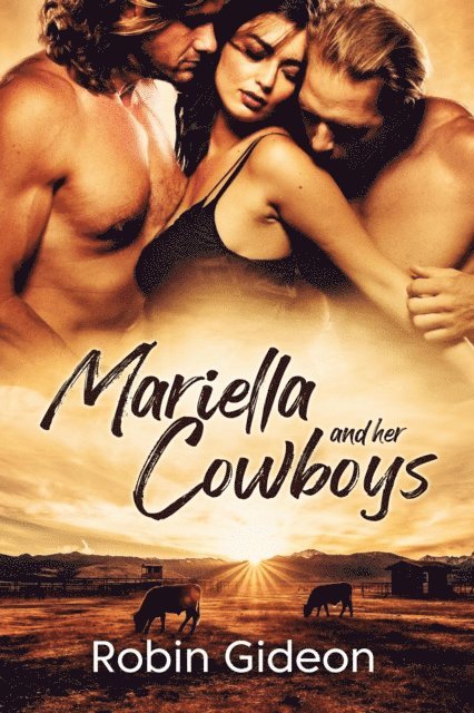 Robin Gideon - Mariella and Her Cowboys, E-bok