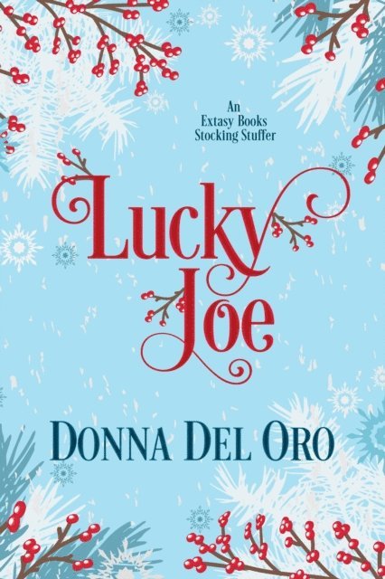 Donna Del Oro - Lucky Joe, E-bok