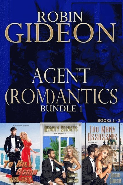 Robin Gideon - Agent Romantics Bundle, E-bok