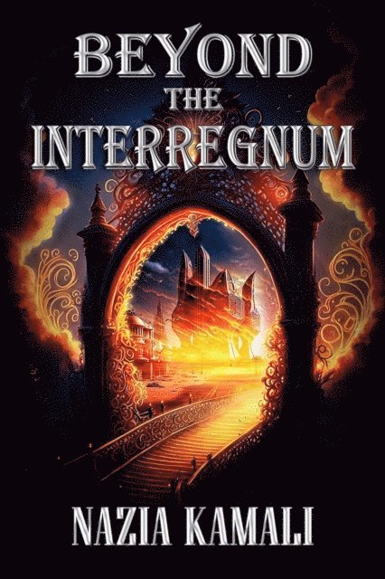 Nazia Kamali - Beyond the Interregnum, E-bok