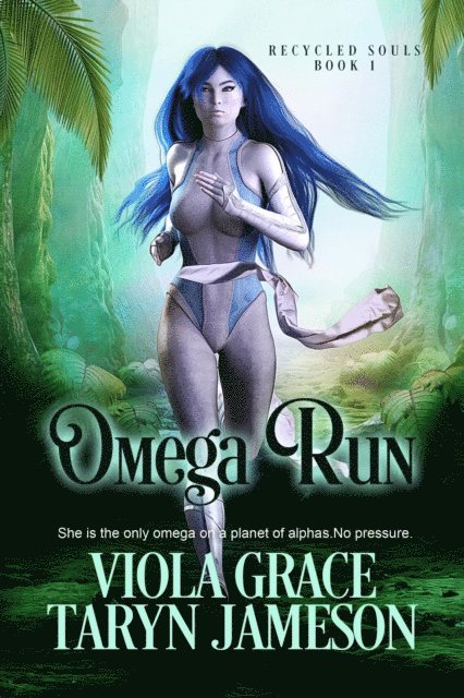 Taryn Jameson, Viola Grace - Omega Run, E-bok