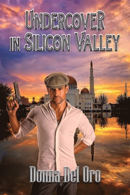 Donna Del Oro - Undercover In Silicon Valley, E-bok. Tillgänglighet: Lägg i varukorg