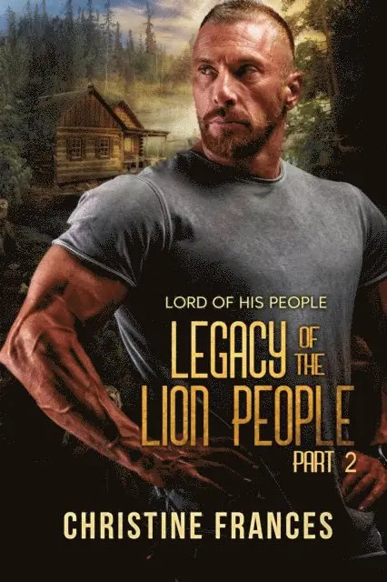 Christine Frances - Legacy of the Lion People Part 2, E-bok. Tillgänglighet: Lägg i varukorg