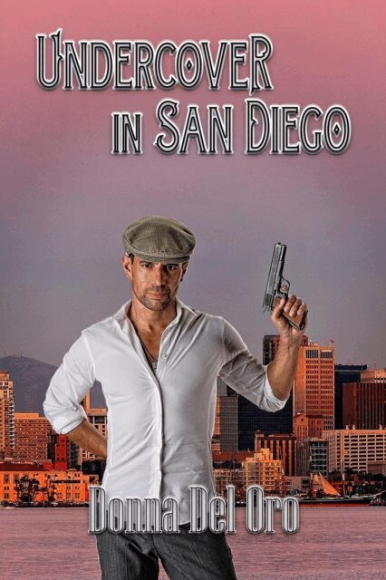 Donna Del Oro - Undercover in San Diego, E-bok