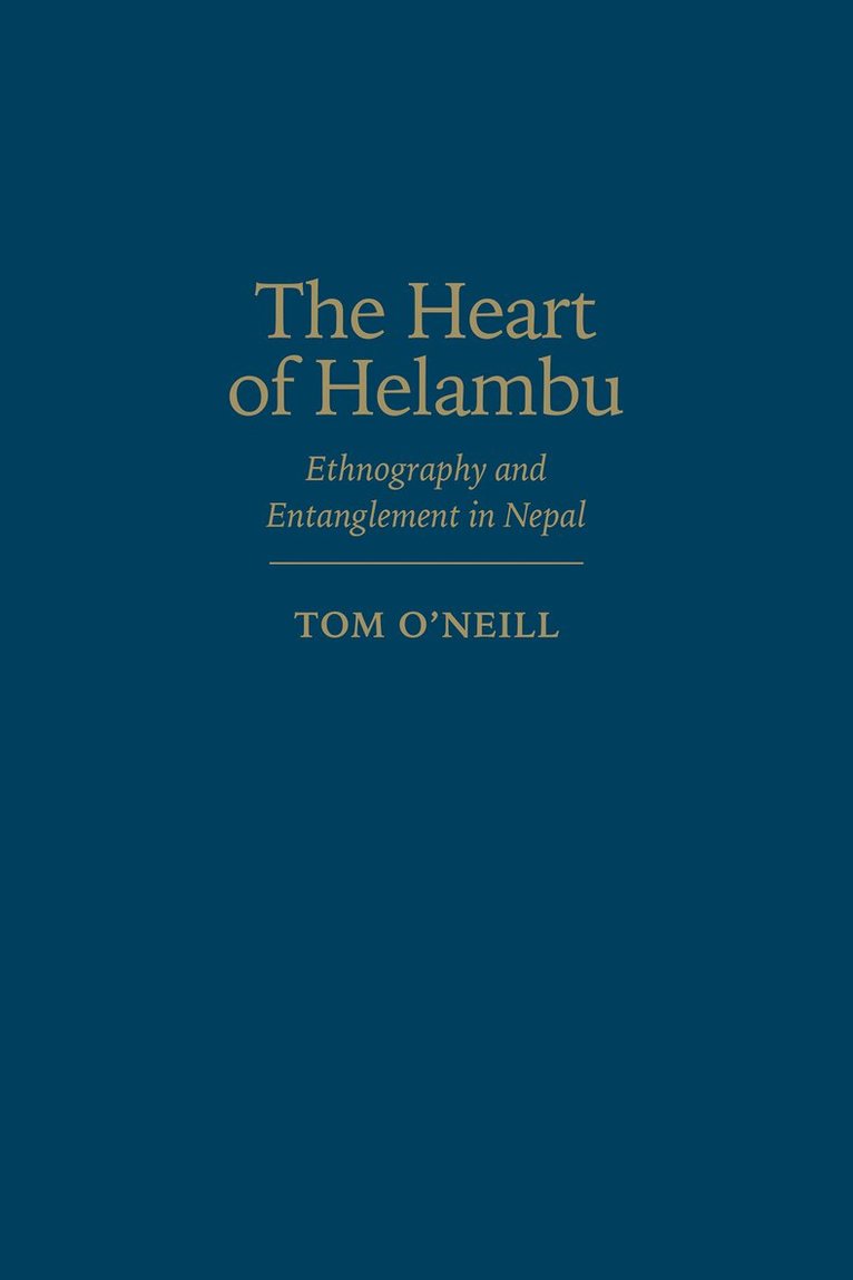 Tom O'Neill - Heart of Helambu, Inbunden. Tillgänglighet: Tillfälligt slut