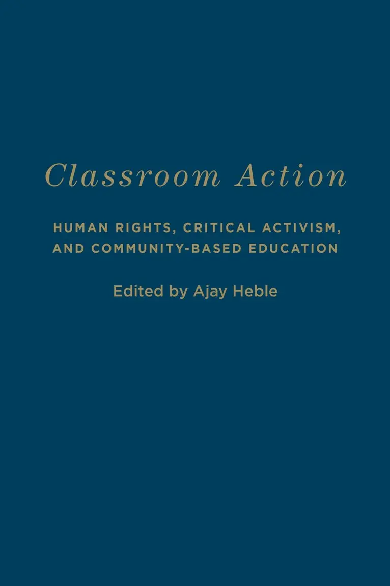 Ajay Heble - Classroom Action, Inbunden. Tillgänglighet: Tillfälligt slut