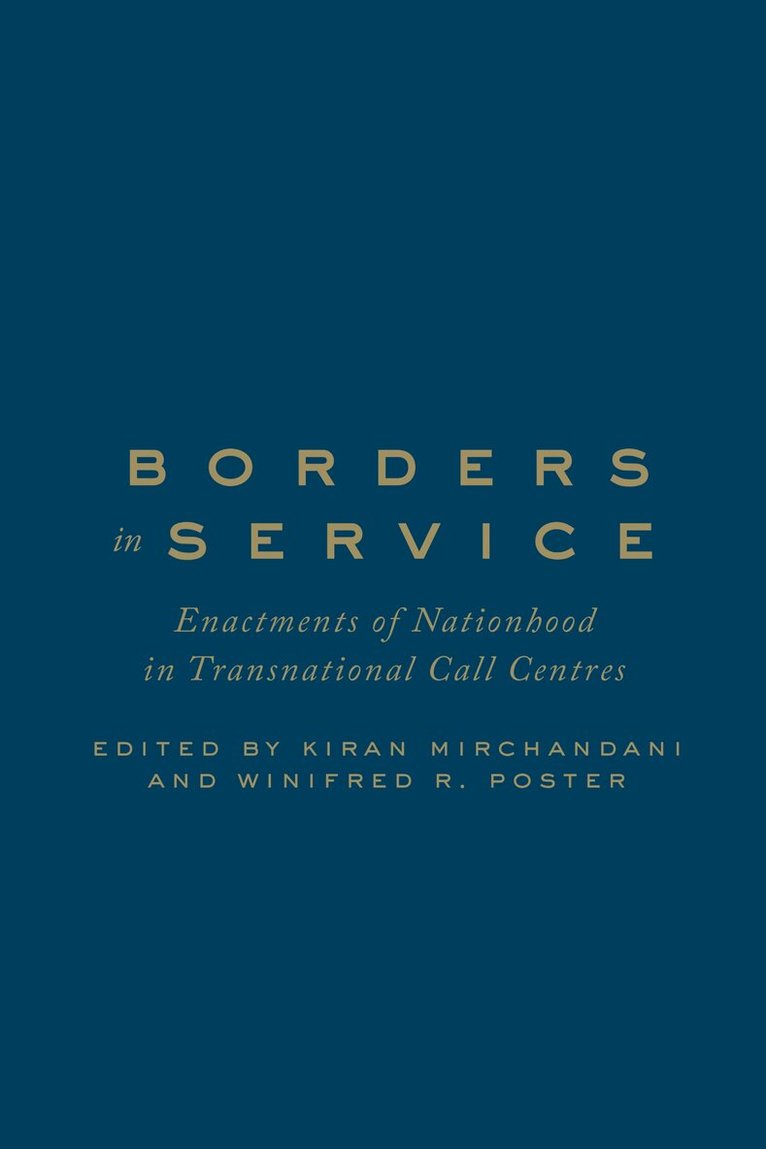 Kiran Mirchandani, Winifred Poster - Borders in Service, Inbunden. Tillgänglighet: Tillfälligt slut