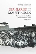 Spaniards in Mauthausen