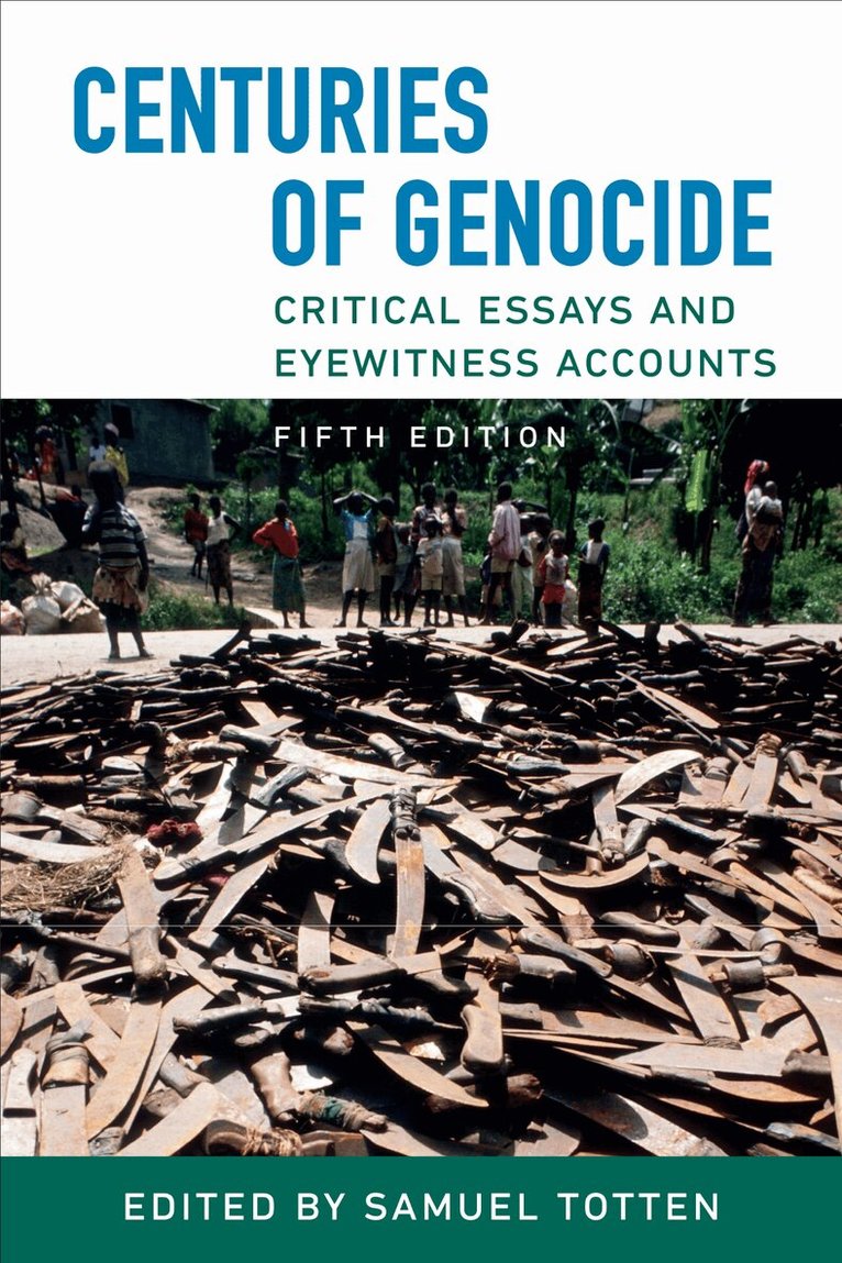 Samuel Totten - Centuries of Genocide, Inbunden