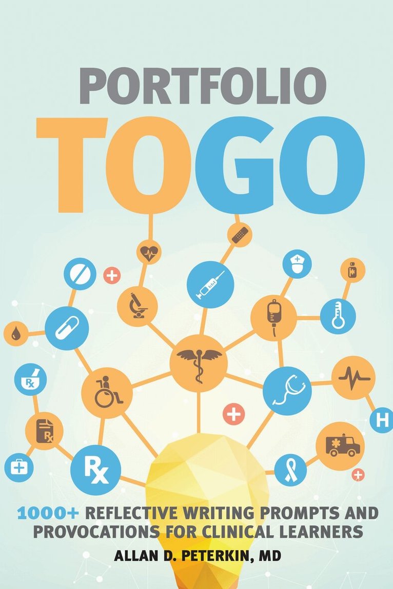 Allan D. Peterkin, MD - Portfolio to Go, E-bok