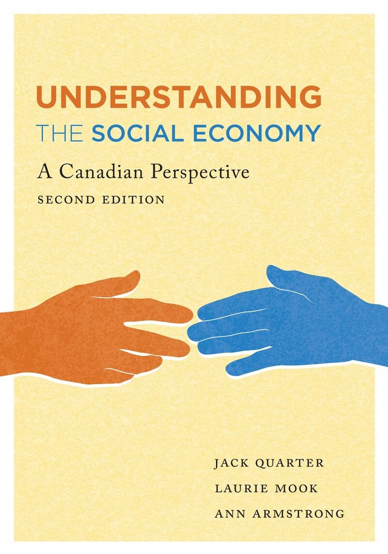 Jack Quarter, Laurie Mook, Ann Armstrong - Understanding the Social Economy, E-bok