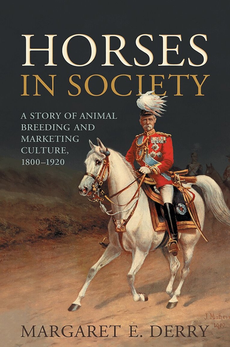 Margaret E. Derry - Horses in Society, E-bok