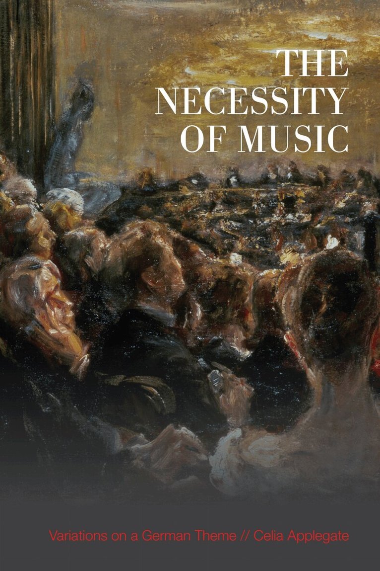 Celia Applegate - Necessity of Music, E-bok