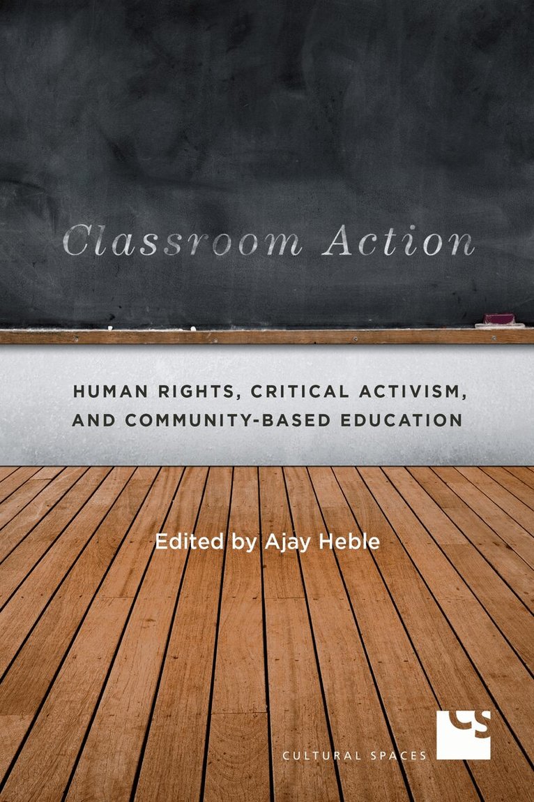 Ajay Heble - Classroom Action, E-bok