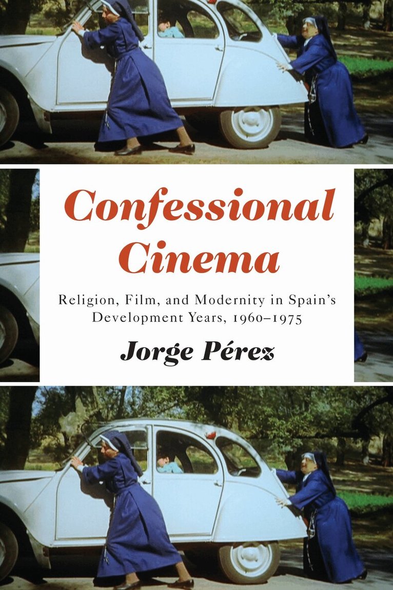 Jorge Pérez - Confessional Cinema, E-bok