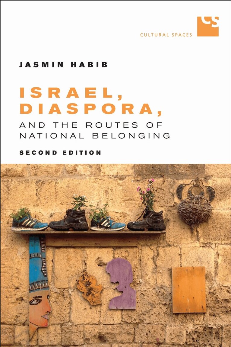 Jasmin Habib - Israel, Diaspora, and the Routes of National Belonging, Second Edition, E-bok
