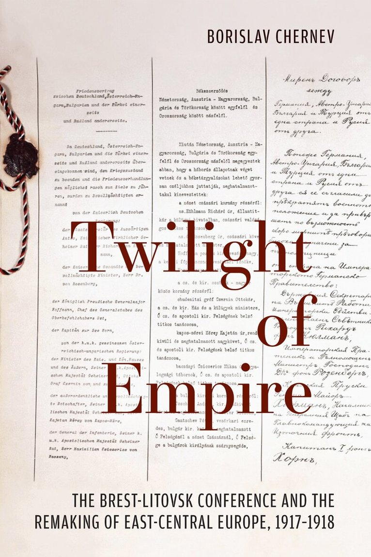 Borislav Chernev - Twilight of Empire, E-bok. Tillgänglighet: Lägg i varukorg