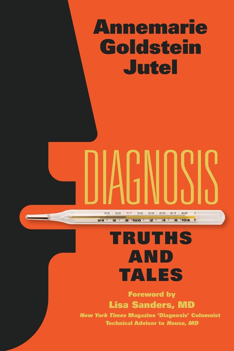 Annemarie Jutel - Diagnosis, E-bok