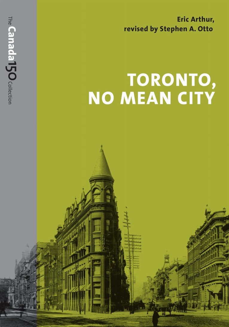 Eric Arthur - Toronto, No Mean City, E-bok