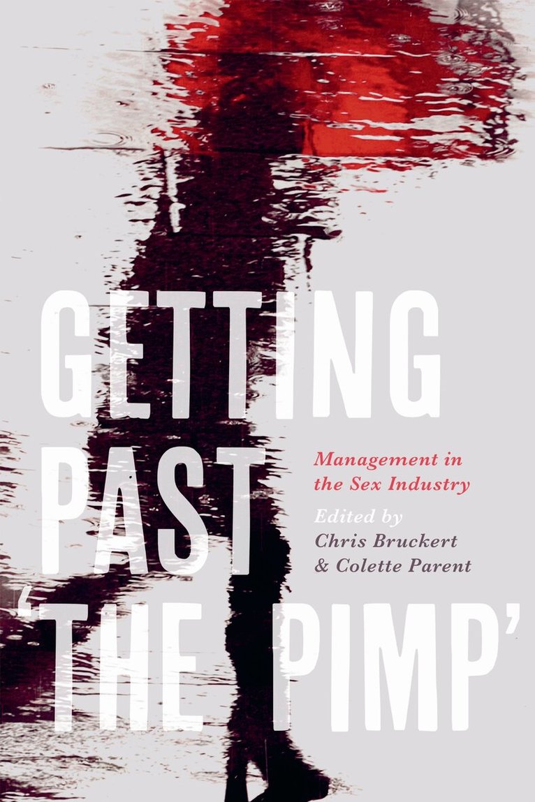 Chris Bruckert, Colette Parent - Getting Past 'the Pimp', E-bok
