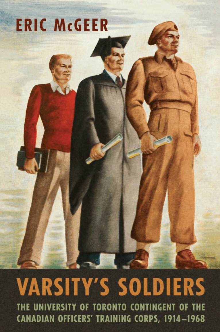 Eric McGeer - Varsity's Soldiers, E-bok