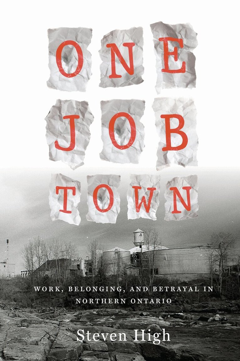 Steven High - One Job Town, E-bok
