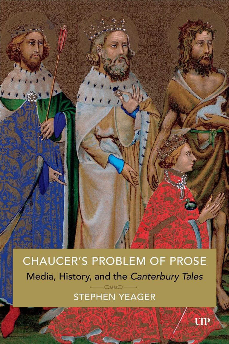 Stephen Yeager - Chaucer's Problem of Prose, E-bok