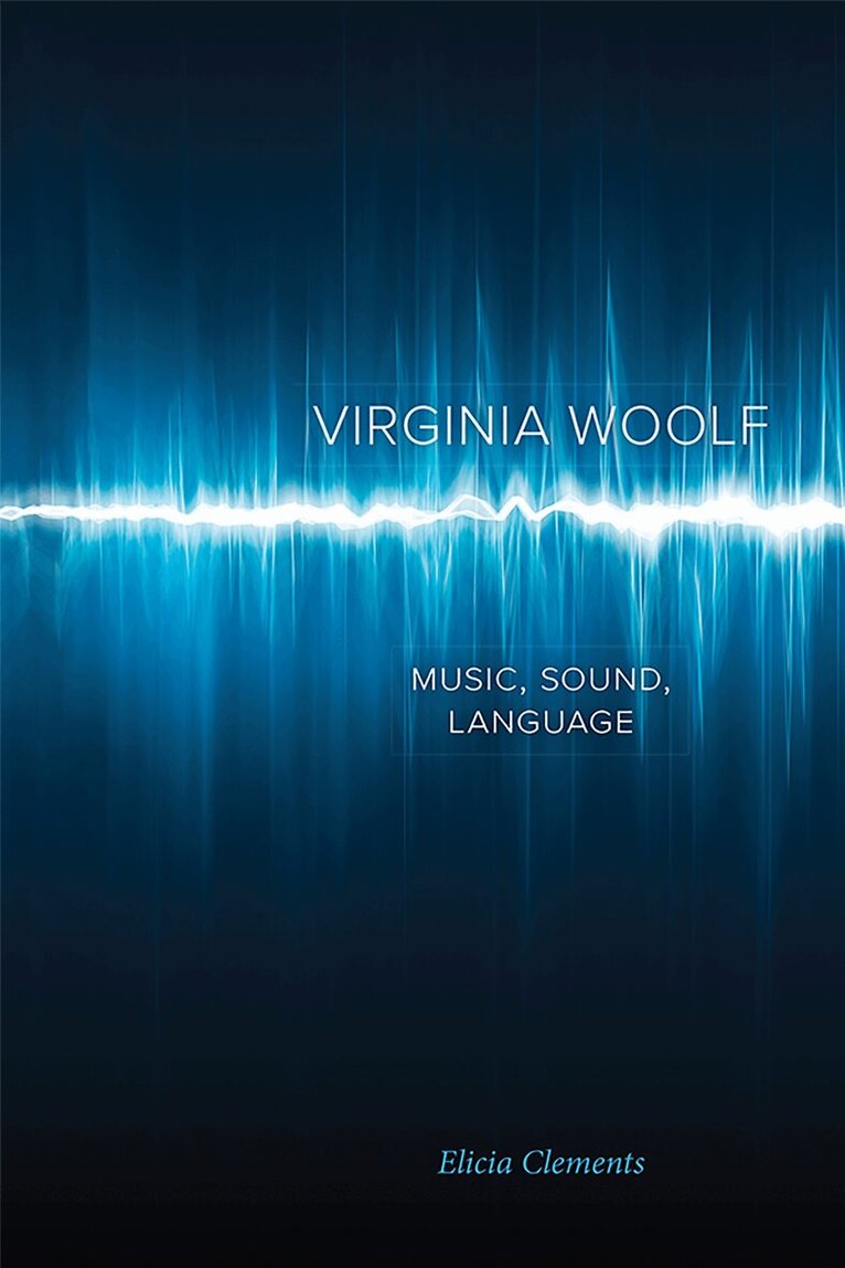 Elicia Clements - Virginia Woolf, E-bok