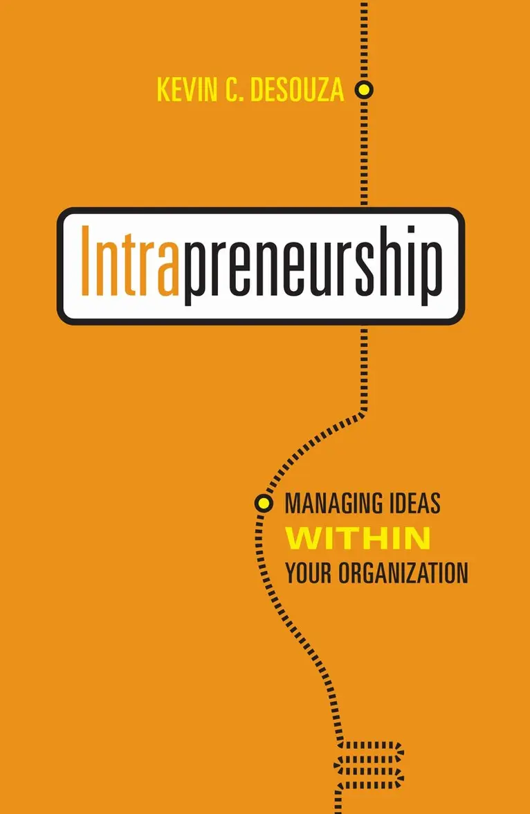 Kevin C. Desouza - Intrapreneurship, Häftad. Tillgänglighet: Lägg i varukorg