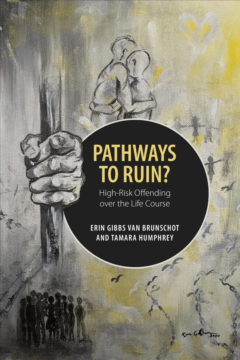Erin Gibbs Van Brunschot, Tamara Humphrey - Pathways to Ruin?, E-bok
