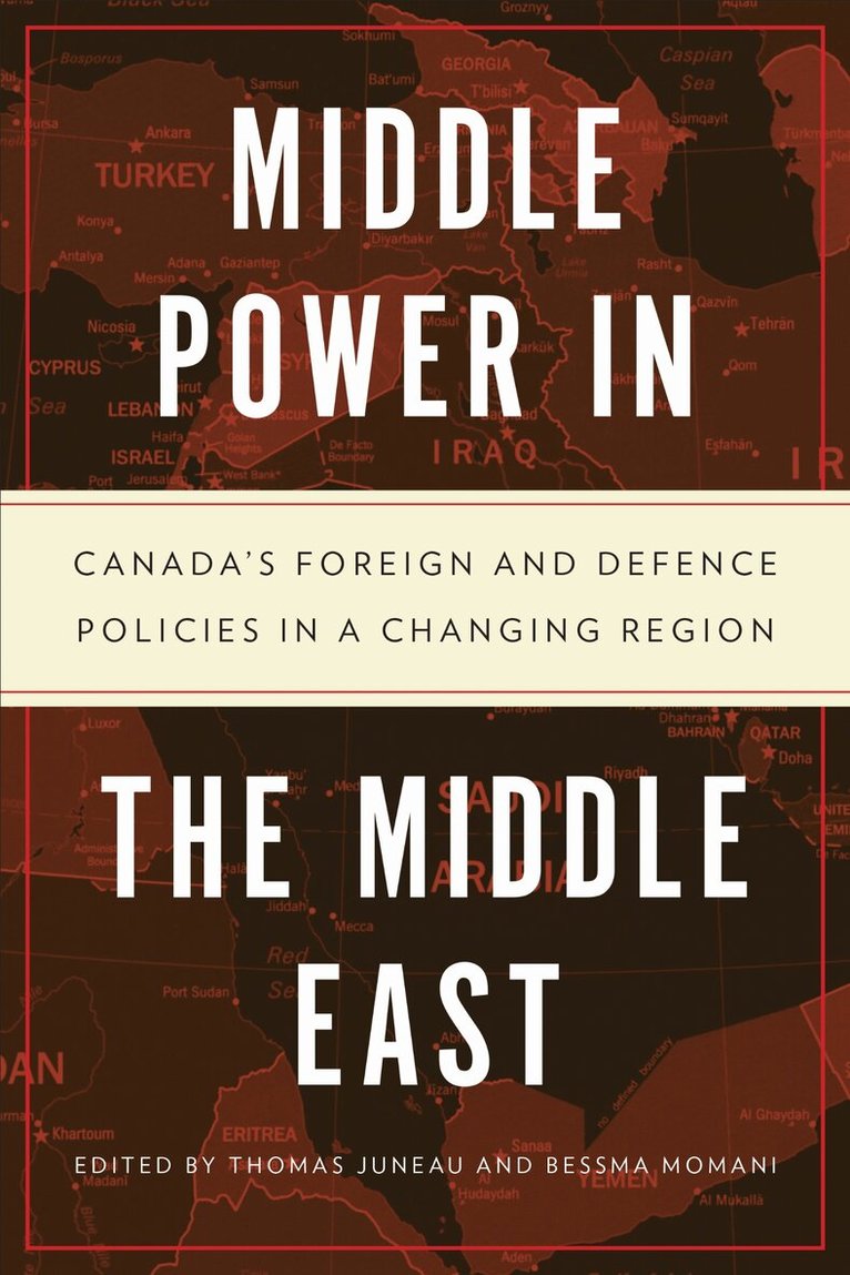 Thomas Juneau, Bessma Momani - Middle Power in the Middle East, E-bok