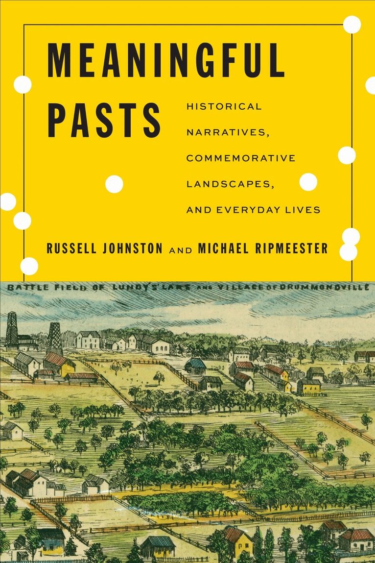 Russell Johnston, Michael Ripmeester - Meaningful Pasts, E-bok