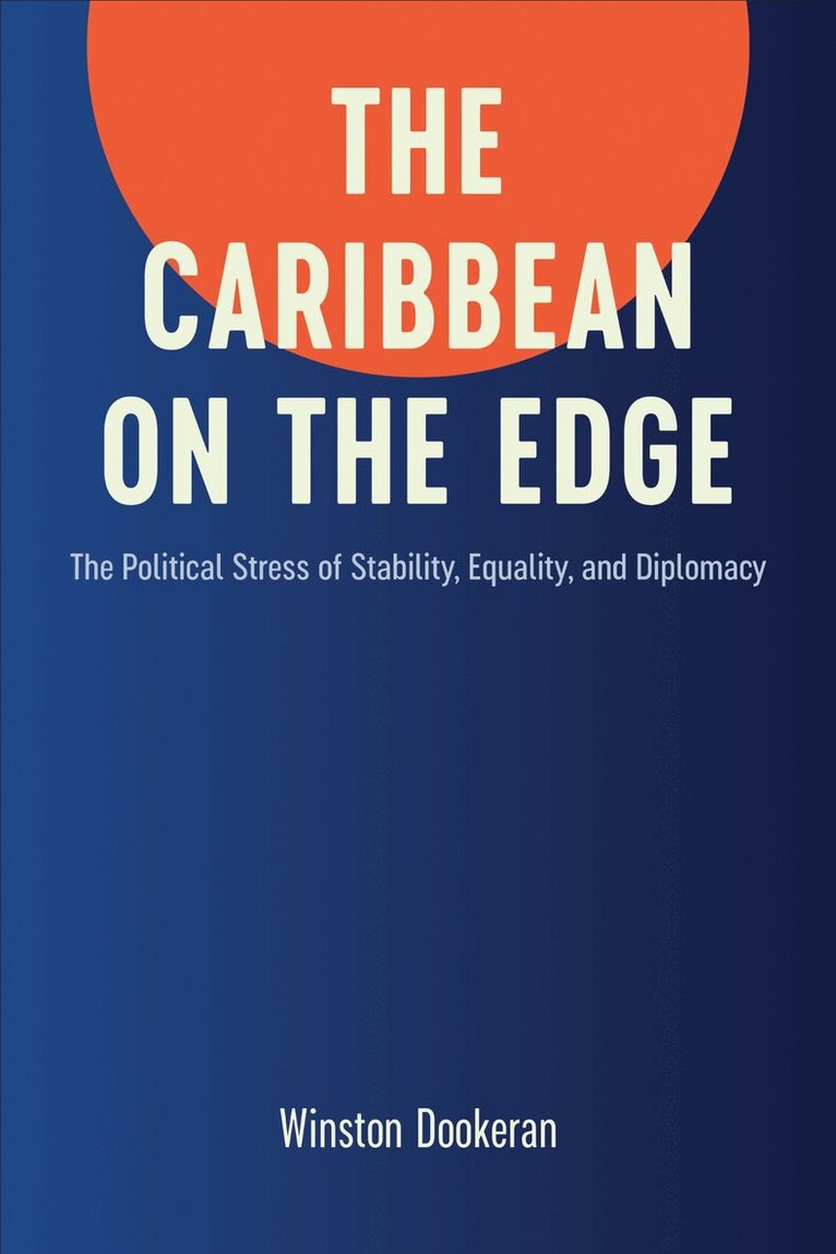 Winston Dookeran - Caribbean on the Edge, E-bok