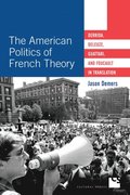 American Politics of French Theory