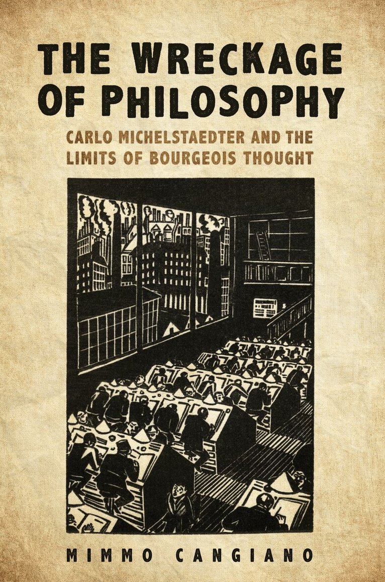 Mimmo Cangiano - Wreckage of Philosophy, E-bok