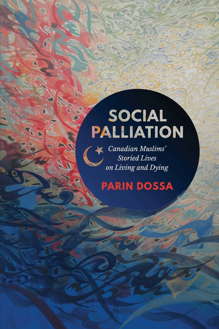 Parin Dossa - Social Palliation, E-bok