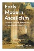 Early Modern Asceticism