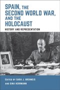 Spain, the Second World War, and the Holocaust