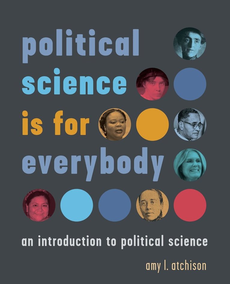 amy l. atchison - Political Science Is for Everybody, E-bok