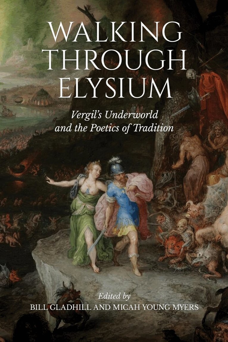 Bill Gladhill, Micah Y. Myers - Walking Through Elysium, E-bok