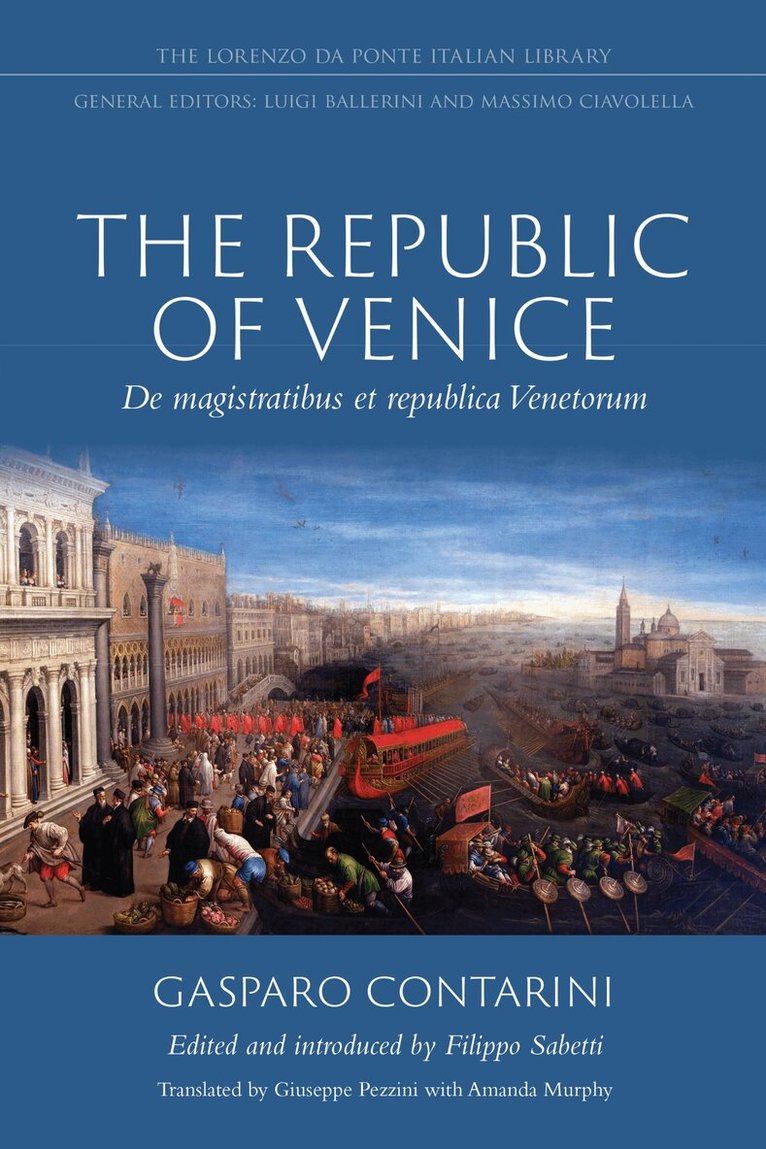 Gasparo Contarini, Filippo Sabetti - Republic of Venice, E-bok