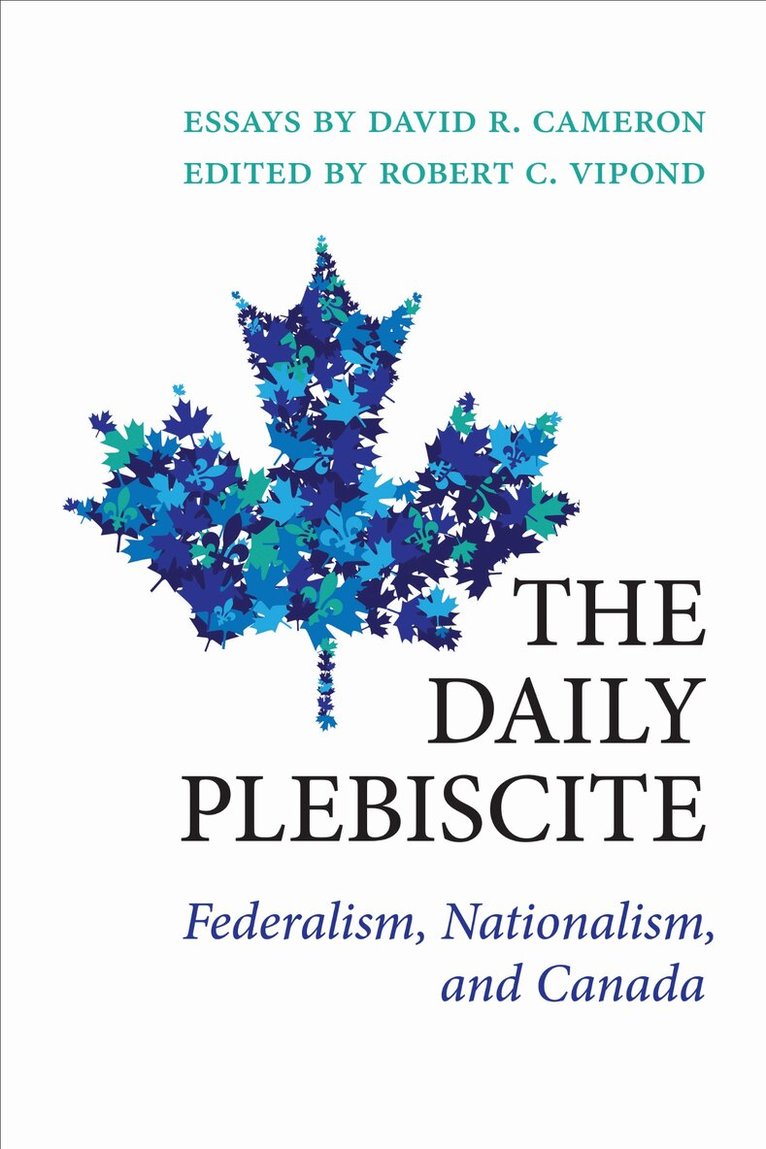 David Cameron, Robert Vipond - Daily Plebiscite, E-bok