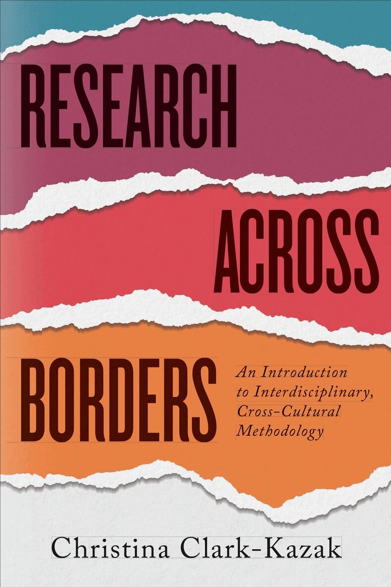 Christina Clark-Kazak - Research Across Borders, E-bok