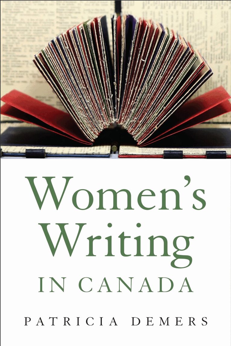 Patricia A. Demers - Women's Writing in Canada, E-bok