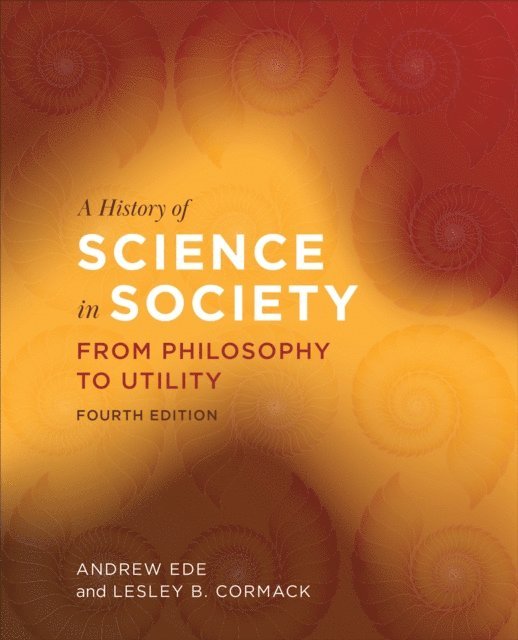 Andrew Ede, Lesley B. Cormack - History of Science in Society, E-bok