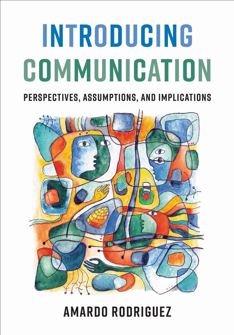 Amardo Rodriguez - Introducing Communication, E-bok