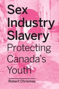 Sex Industry Slavery