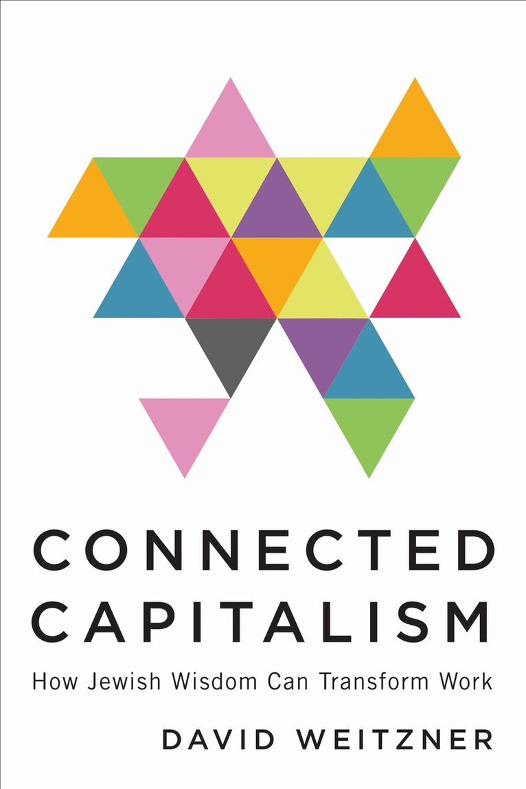 David Weitzner - Connected Capitalism, E-bok