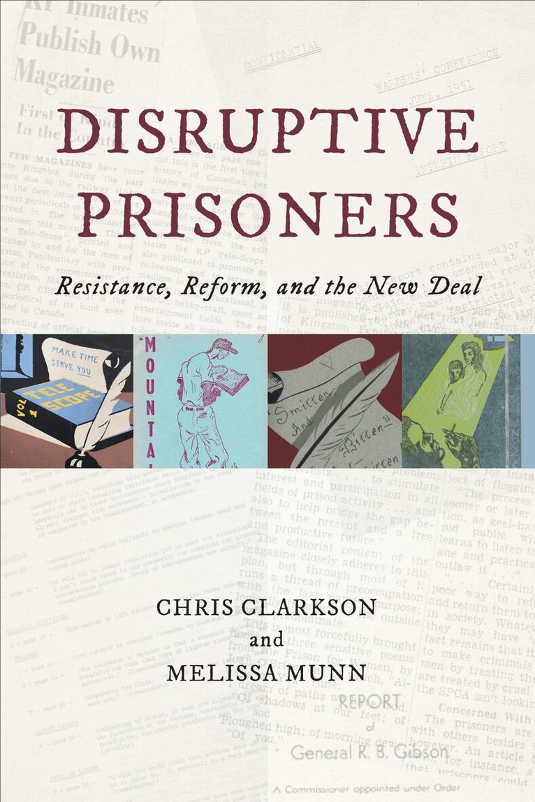 Chris Clarkson, Melissa Munn - Disruptive Prisoners, E-bok